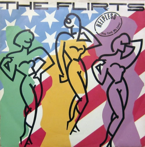 The Flirts - Helpless  - 7'' Compacto