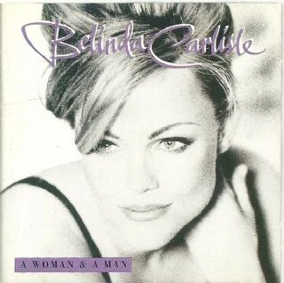 CD Belinda Carlisle - A Woman &amp; A Man (Go-Go's)