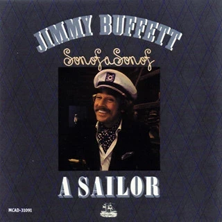 CD Jimmy Buffett - Son Of A Son Of A Sailor